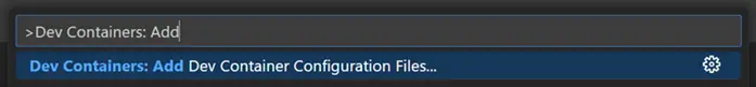 Dev Containers: Add Dev Container Configuration Files command in VS Code Command Palette