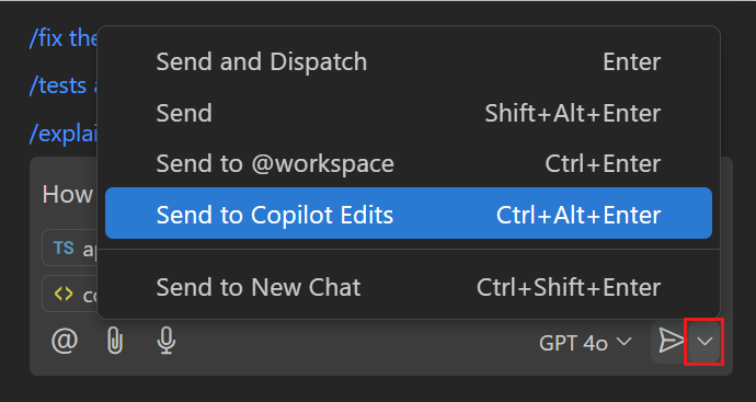 Screenshot of the Chat view, showing the send button options menu and the option to send the prompt to Copilot Edits.