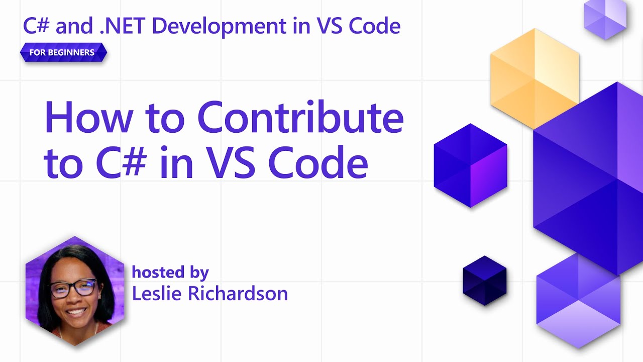 Watch How to Contribute to C# in VS Code on YouTube (opens in new tab).
