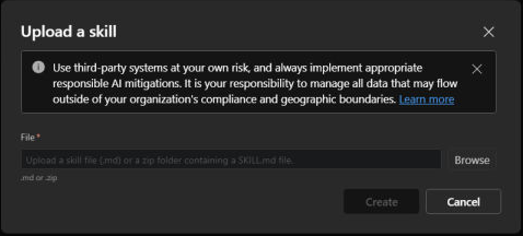 Screenshot showing the initial Upload a skill dialog with an empty file field, Browse, and a disabled Create button.
