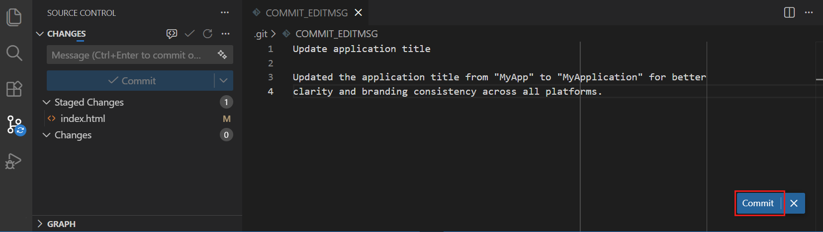Screenshot showing the commit message written in the COMMIT_EDITMSG editor, highlighting the Commit button.