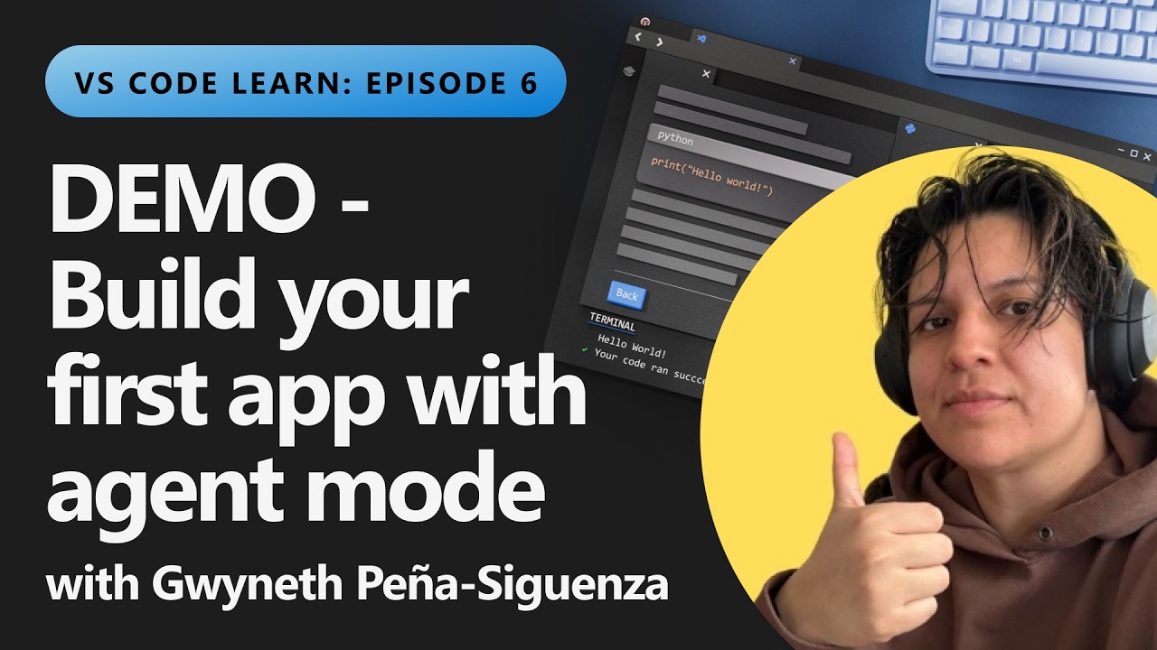 Watch Video for building your first app with agent mode on YouTube (opens in new tab).