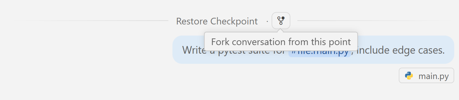 Fork control in VS Code chat for creating a new session from an earlier checkpoint